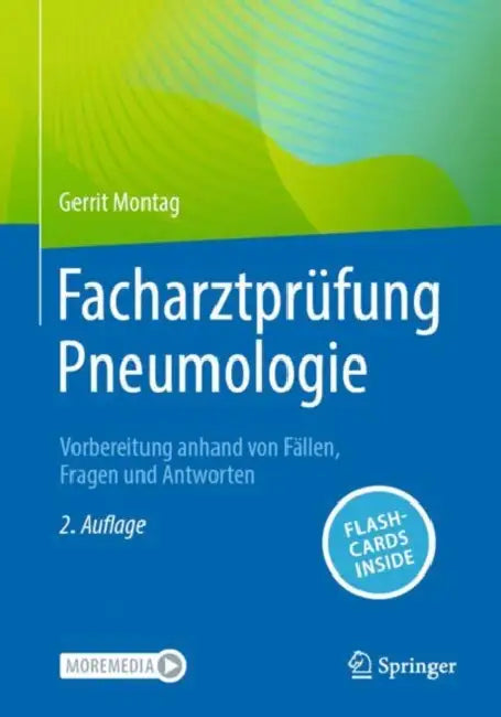 Facharztprüfung Pneumologie: Vorbereitung Anhand Von Fällen, Fragen Und Antworten by Gerrit Montag