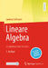Lineare Algebra: Im Algebraischen Kontext by Laurenz Göllmann