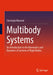 Multibody Systems: An Introduction to the Kinematics and Dynamics of Systems of Rigid Bodies by Christoph Woernle