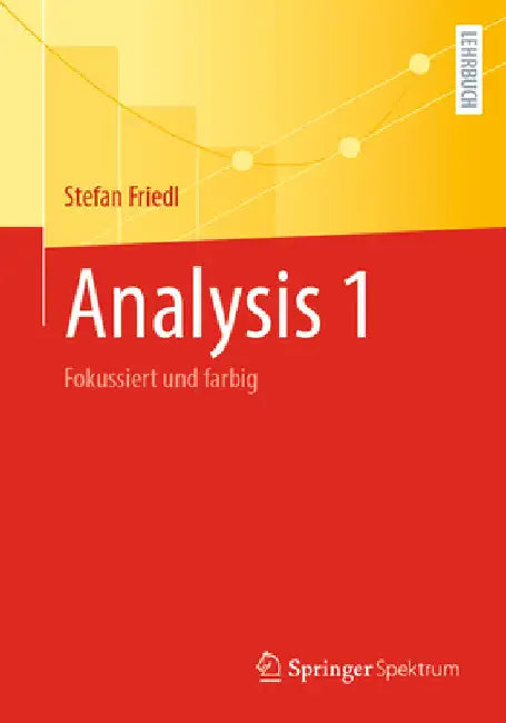 Analysis 1: Fokussiert Und Farbig by Stefan Friedl