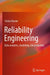 Reliability Engineering: Data Analytics, Modeling, Risk Prediction by Stefan Bracke