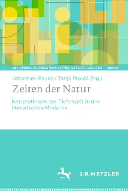 Zeiten Der Natur: Konzeptionen Der Tiefenzeit in Der Literarischen Moderne by Johannes Pause