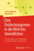 Eine Entdeckungsreise in Die Welt Des Unendlichen: Die Grundlagen Der Mathematik Von Der Antike Bis in Die Neuzeit by Lorenz Halbeisen