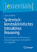 Systemisch-Konstruktivistisches Interaktives Reasoning: Kommunikation Und Beratung Im Behandlungsprozess an Beispielen Der Logopädie by Andreas Wolfs