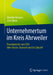 Unternehmertum Im Kreis Ahrweiler: Praxisberichte Von Ceos Über Krisen, Chancen Und Die Zukunft by Mareike Heinzen, Jörn Thiele