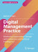 Digital Management Practice: Mastering Exponential Change with Collective and Artificial Intelligence by Adrian Vogler