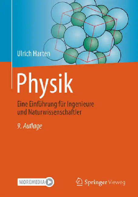 Physik: Eine Einführung Für Ingenieure Und Naturwissenschaftler by Ulrich Harten