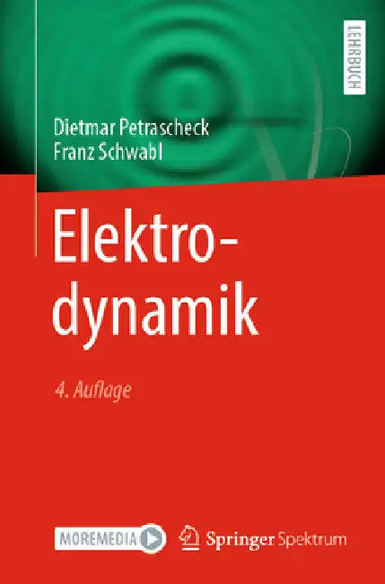 Elektrodynamik by Dietmar Petrascheck