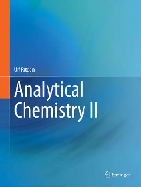 Analytical Chemistry II by Ulf Ritgen