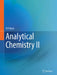 Analytical Chemistry II by Ulf Ritgen