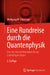 Eine Rundreise Durch Die Quantenphysik: Von Der Unschärferelation Bis Zu Schrödingers Katze by Wolfgang W. Osterhage