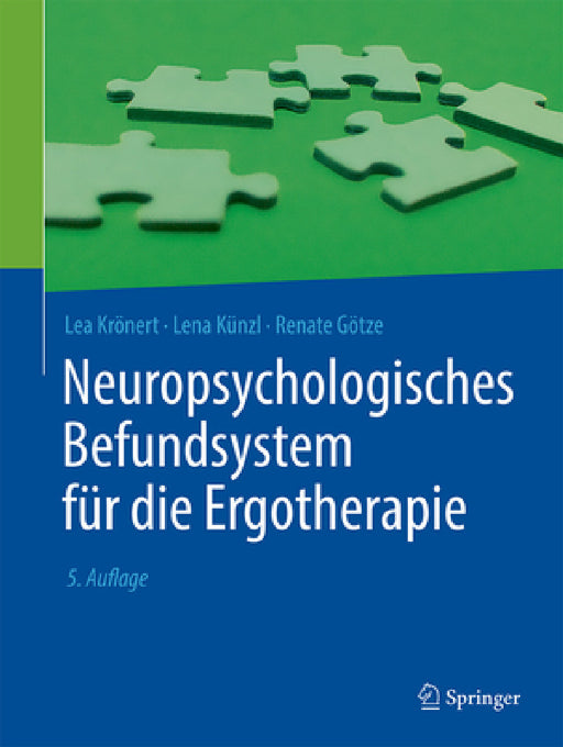 Neuropsychologisches Befundsystem Für Die Ergotherapie by Lea Krönert, Lena Künzl