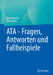Ata - Fragen, Antworten Und Fallbeispiele by Arved Bigalke