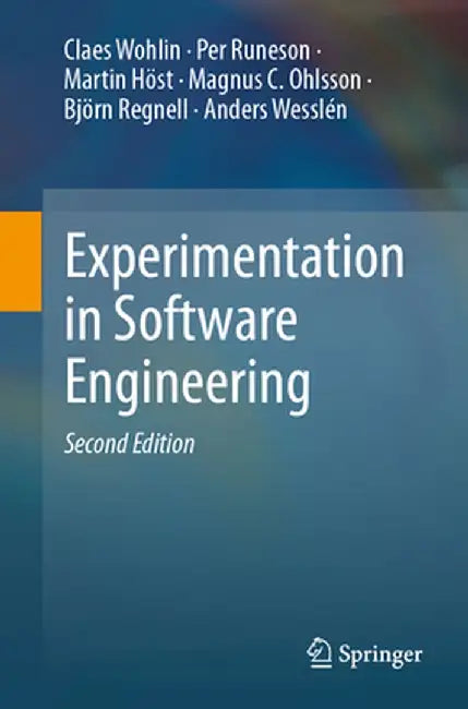 Experimentation in Software Engineering by Wohlin, Claes