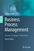 Business Process Management: Concepts, Languages, Architectures by Mathias Weske
