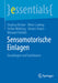Sensomotorische Einlagen: Grundlagen Und Funktionen by Stephan Becker, Oliver Ludwig, Stefan Woltring