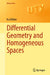 Differential Geometry and Homogeneous Spaces by Kai Köhler