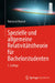 Spezielle Und Allgemeine Relativitätstheorie Für Bachelorstudenten by Reinhard Meinel