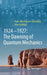 1924–1927: The Dawning of Quantum Mechanics by Hans-Hennig Von Grünberg