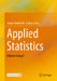 Applied Statistics: Methods Using R by Jürgen Hedderich