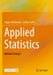 Applied Statistics: Methods Using R by Jürgen Hedderich
