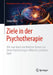 Ziele in Der Psychotherapie: Wie Man Durch Den Flexiblen Einsatz Von Zielen Psychotherapie Effizienter Gestalten Kann by Sonja Wahl