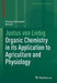 Justus Von Liebig: Organic Chemistry in Its Application to Agriculture and Physiology by Georg Schwedt