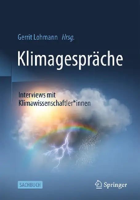 Klimagespräche: Interviews Mit Klimawissenschaftler*innen by Lohmann, Gerrit