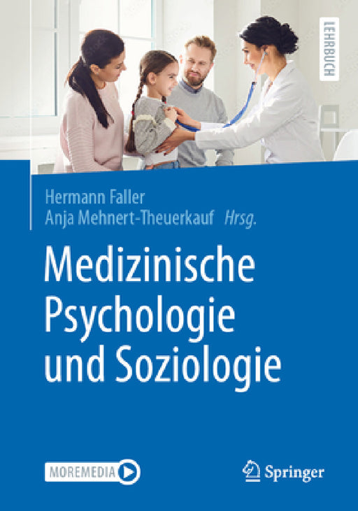 Medizinische Psychologie Und Soziologie by Hermann Faller, Anja Mehnert-Theuerkauf, Barbara Brendel