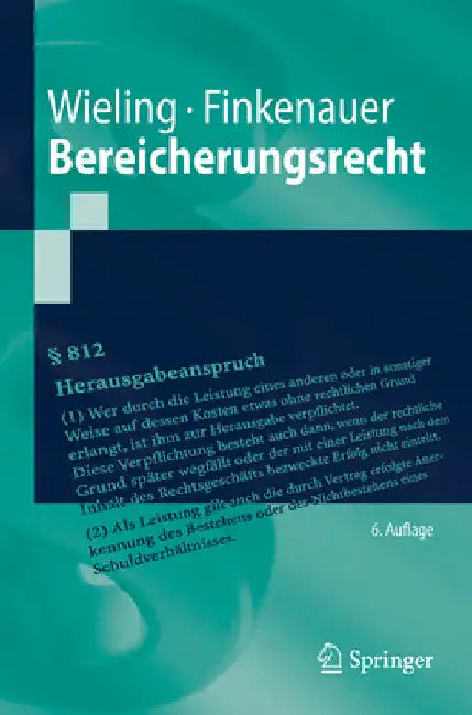 Bereicherungsrecht by Hans Josef Wieling