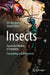 Insects - Successful Models of Evolution: Fascinating and Threatened by Werner Gnatzy