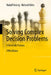 Solving Complex Decision Problems: A Heuristic Process by Rudolf Grünig