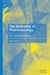 The Method(s) of Phenomenology: An Introduction by Maren Wehrle