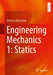 Engineering Mechanics 1: Statics by Christian Mittelstedt