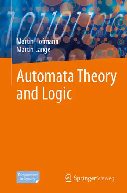 Automata Theory and Logic by Martin Hofmann