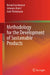 Methodology for the Development of Sustainable Products by Roland Lachmayer, Johanna Wurst, Jorin Thelemann