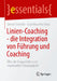 Linien-Coaching - Die Integration Von Führung Und Coaching: Über Die Doppelrolle Einer Coachenden Führungskraft by Gernot Schiefer