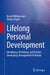 Lifelong Personal Development: Identifying, Unfolding, and Further Developing Management Potential by Bernd Wildenmann, Wibke Klipfel