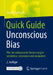 Quick Guide Unconscious Bias: Wie Sie Unbewusste Verzerrungen Verstehen, Erkennen Und Verändern by Claudia Salowski