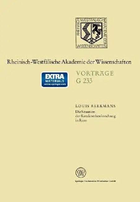 Die Situation Der Katakombenforschung in ROM by Louis Reekmans