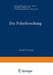 Die Polarforschung: Ein Datenbuch Über Die Natur-, Kultur-, Wirtschaftsverhältnisse Und Die Erforschungsgeschichte Der Polarregionen by Hans-Peter Kosack