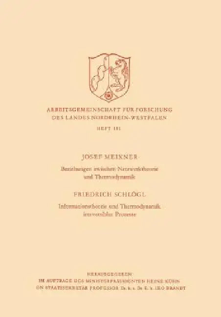 Beziehungen Zwischen Netzwerktheorie Und Thermodynamik / Informationstheorie Und Thermodynamik Irreversibler Prozesse by Josef Meixner