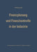 Finanzplanung Und Finanzkontrolle in Der Industrie: Systematische Darstellung Der Grundlagen by Wolfgang Lücke