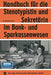 Handbuch Für Die Stenotypistin Und Sekretärin Im Bank- Und Sparkassenwesen: Handbuch Für Sekretariatstechnik in Banken Und Sparkassen by Na Wolf-Pommrich