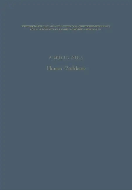 Homer-Probleme by Albrecht Dihle