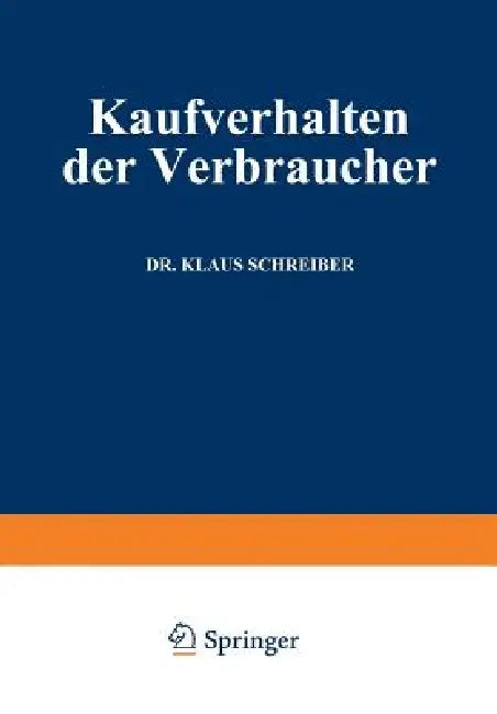 Kaufverhalten Der Verbraucher by Klaus Schreiber