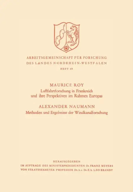 Luftfahrtforschung in Frankreich Und Ihre Perspektiven Im Rahmen Europas by Maurice Roy
