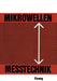 Mikrowellenmesstechnik by Horst Groll