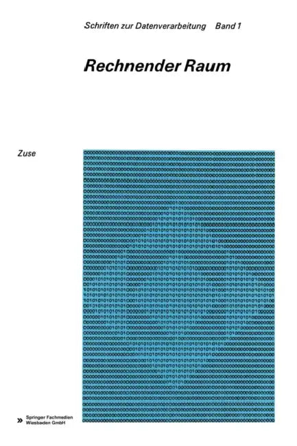 Rechnender Raum by Konrad Zuse