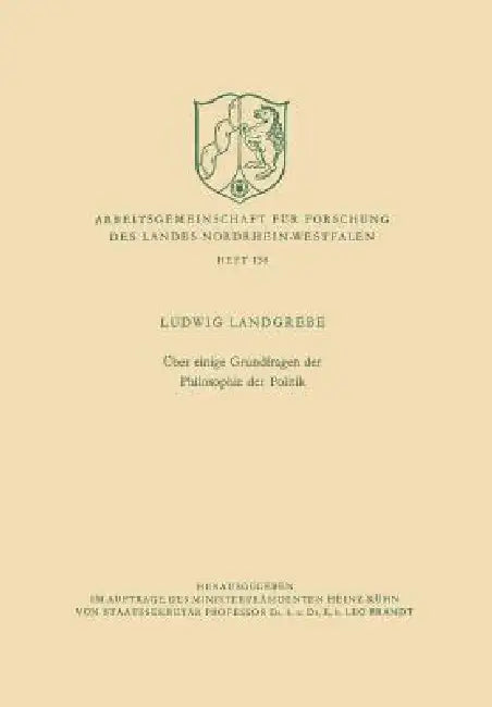 Über Einige Grundfragen Der Philosophie Der Politik by Ludwig Landgrebe
